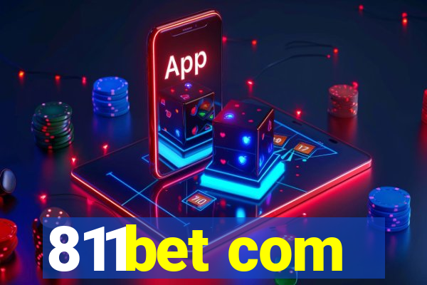 811bet com